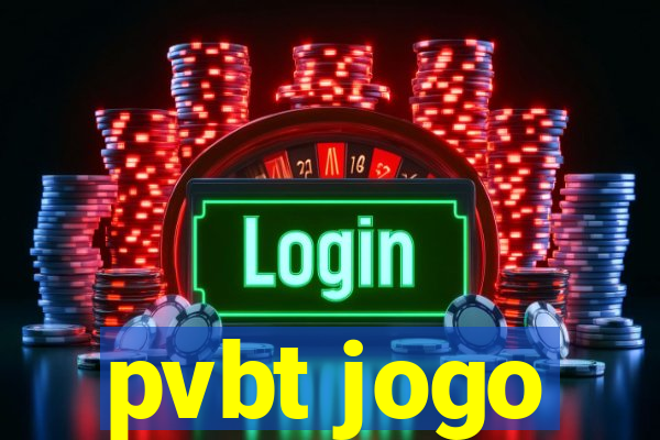 pvbt jogo